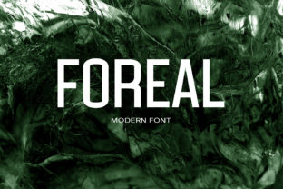 Foreal: A Font That Elevates Design