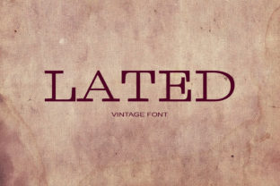 Lated Font: A Timeless Serif for Vintage-Inspired Design