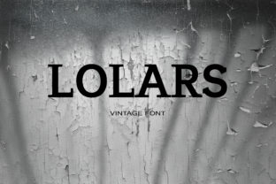 Lolars: A Distinctive Serif Font for Purposeful Typography